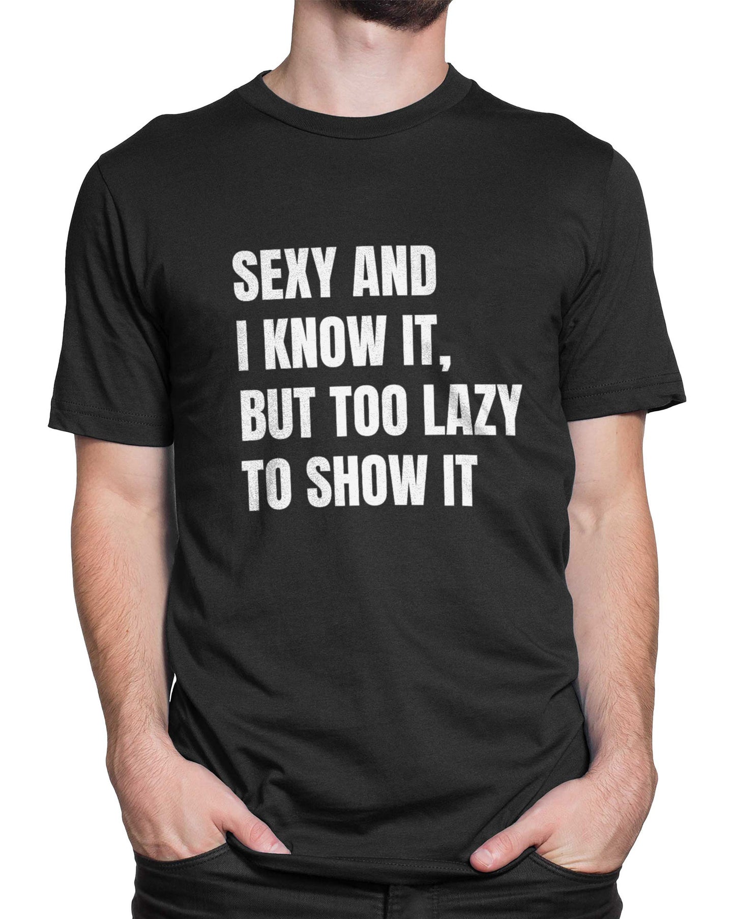 Tricou Sexy And I Know It - tricou cu mesaj amuzant