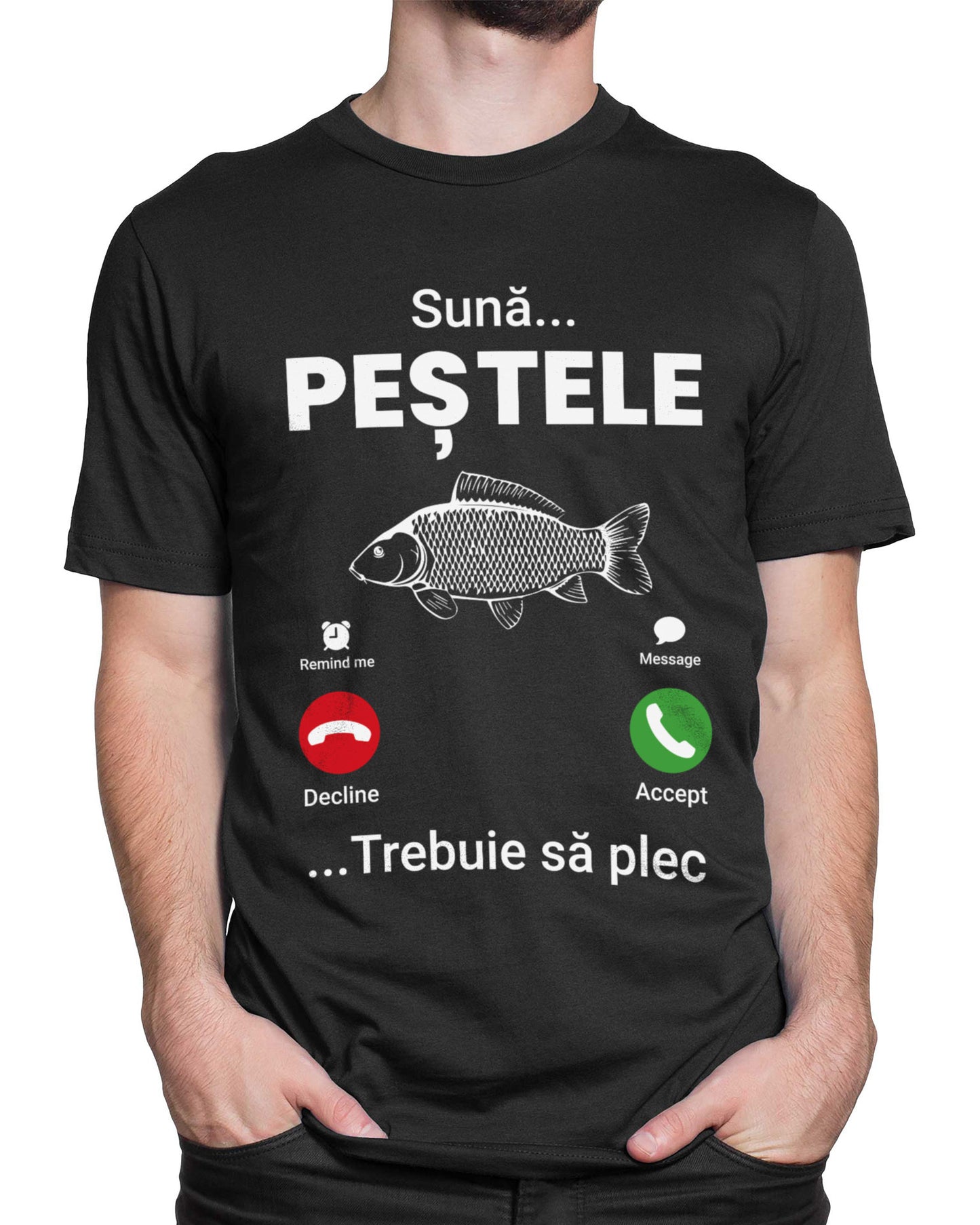 Tricou Pescar Sună Peștele - Negru - tricou cu mesaj