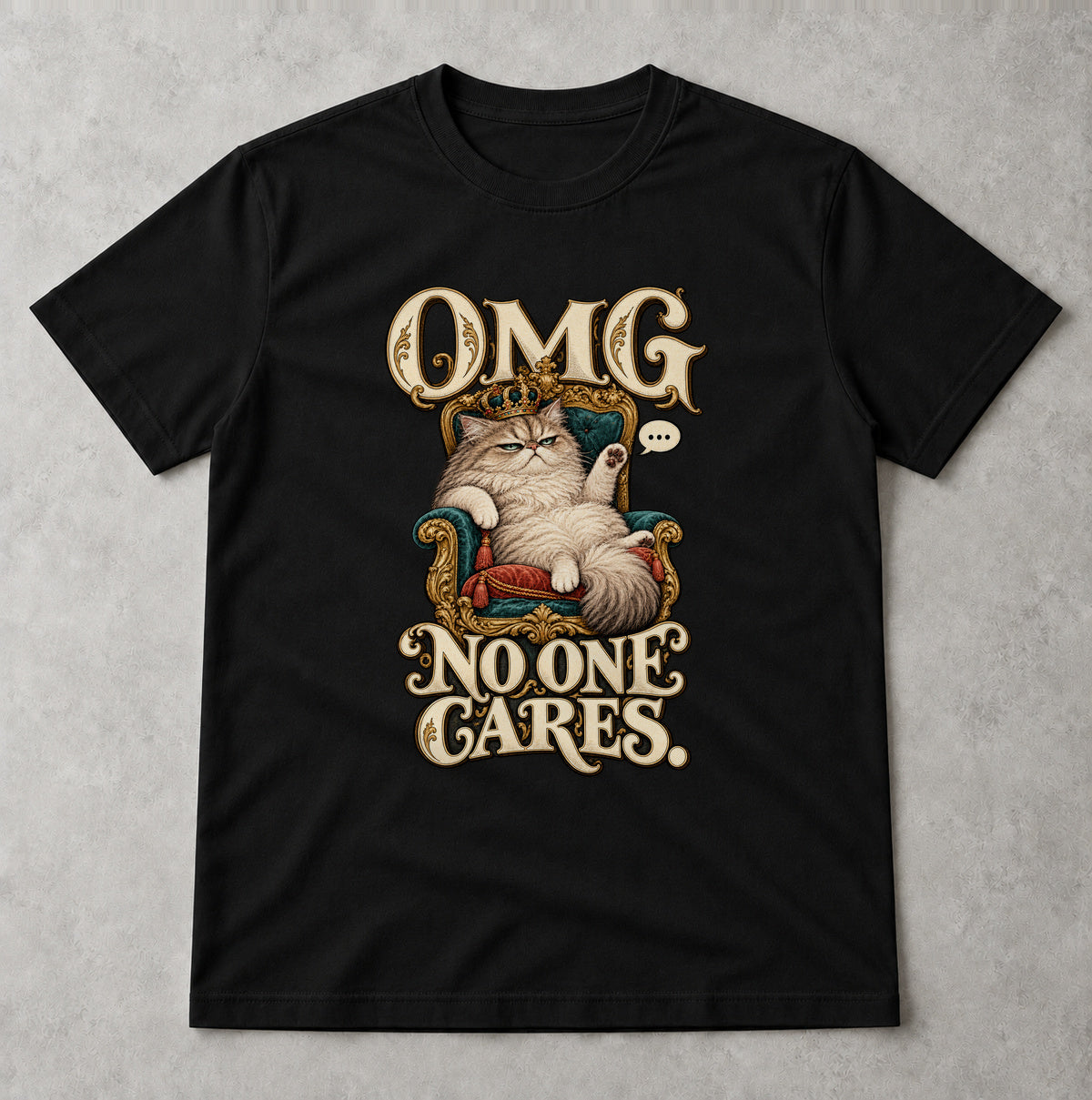 Tricou OMG No One Cares - Negru - Sarcasm fără Filtru
