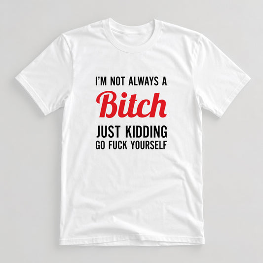 Tricou Bitch Please - Alb