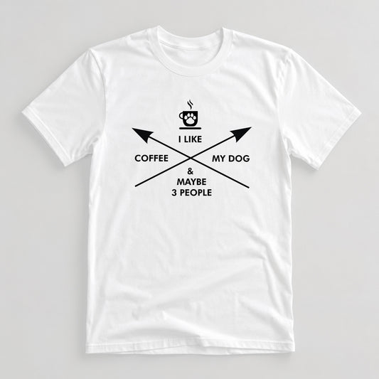 Tricou Coffee, Dog & Maybe 3 People