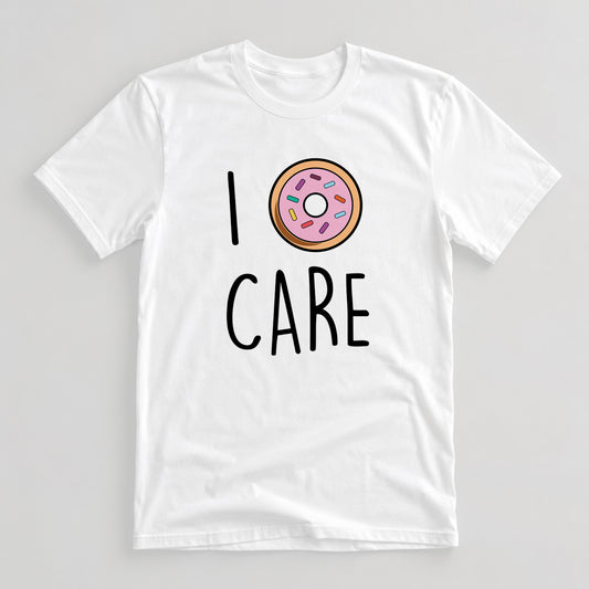 Tricou I Donut Care