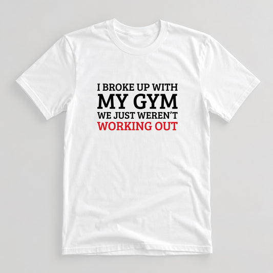 Tricou Funny Gym Gym Breakup - Alb