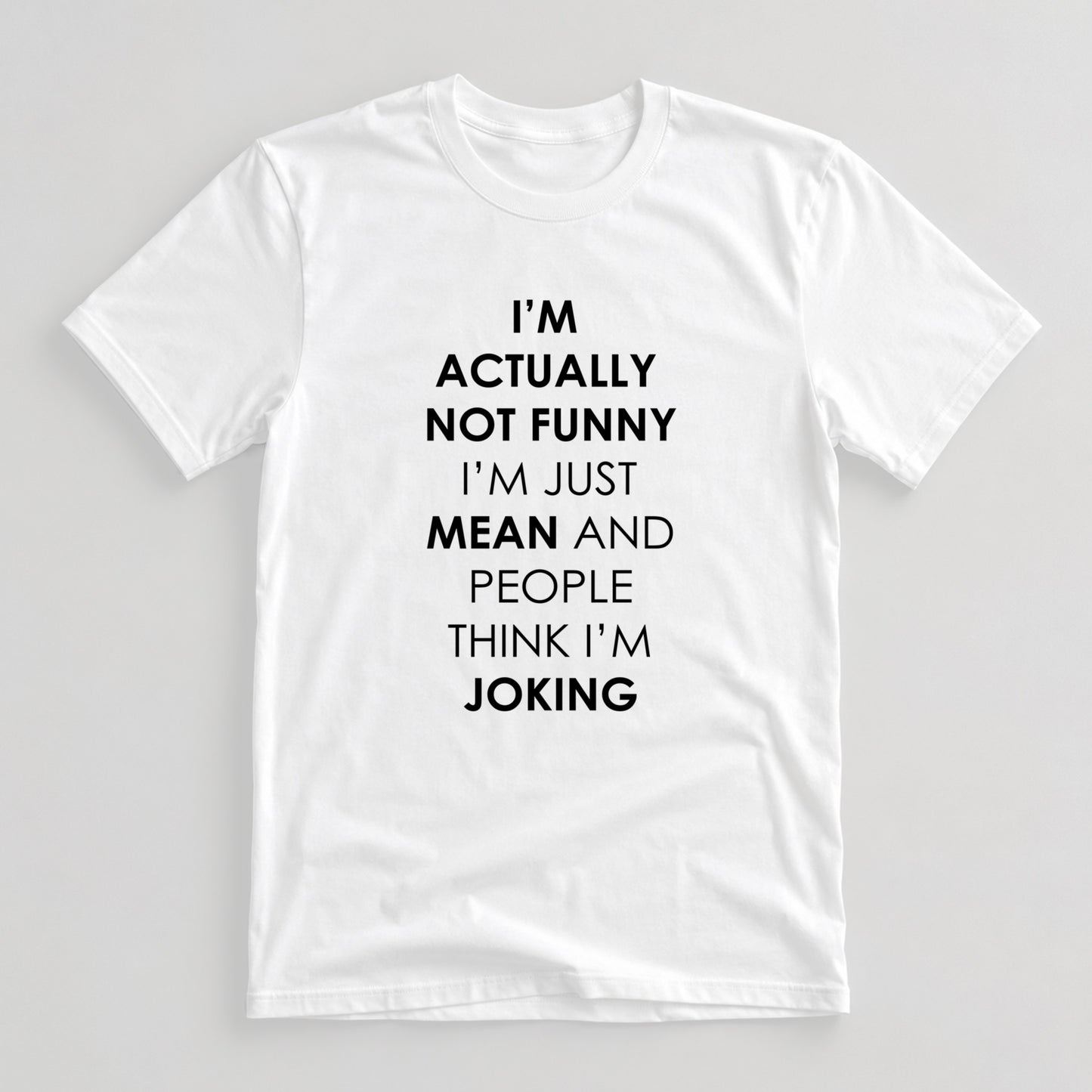 Tricou This Is Not Funny - Alb