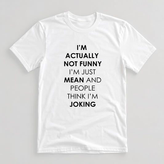 Tricou This Is Not Funny - Alb