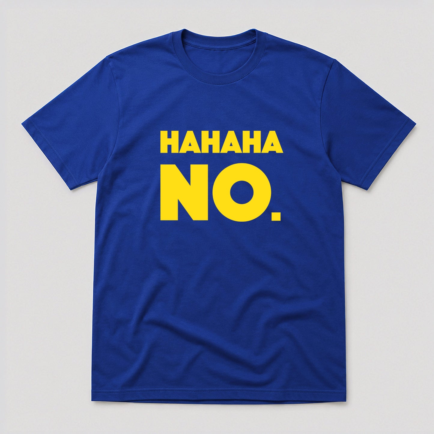 Tricou Haha, No - Albastru