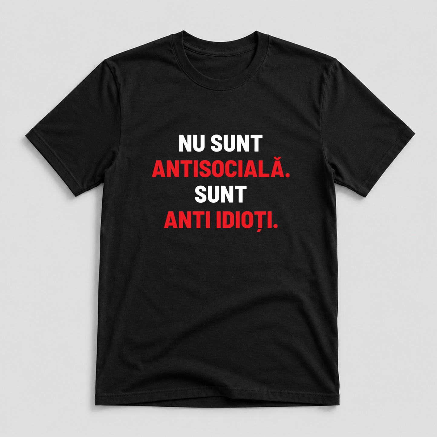Tricou Antisocială - Mesaj Haios Românesc