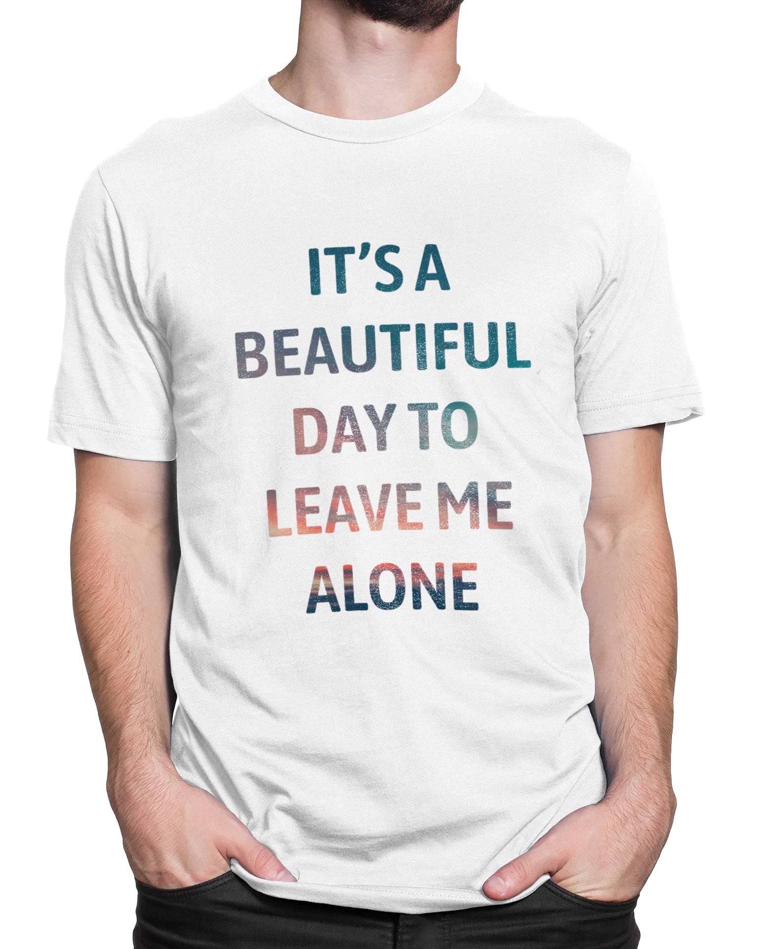 Tricou Beautiful Day - Alb - tricou cu mesaj amuzant