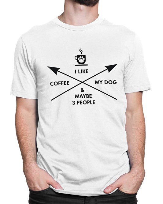 Tricou Coffee, Dog & Maybe 3 People - tricou alb cu mesaj amuzant