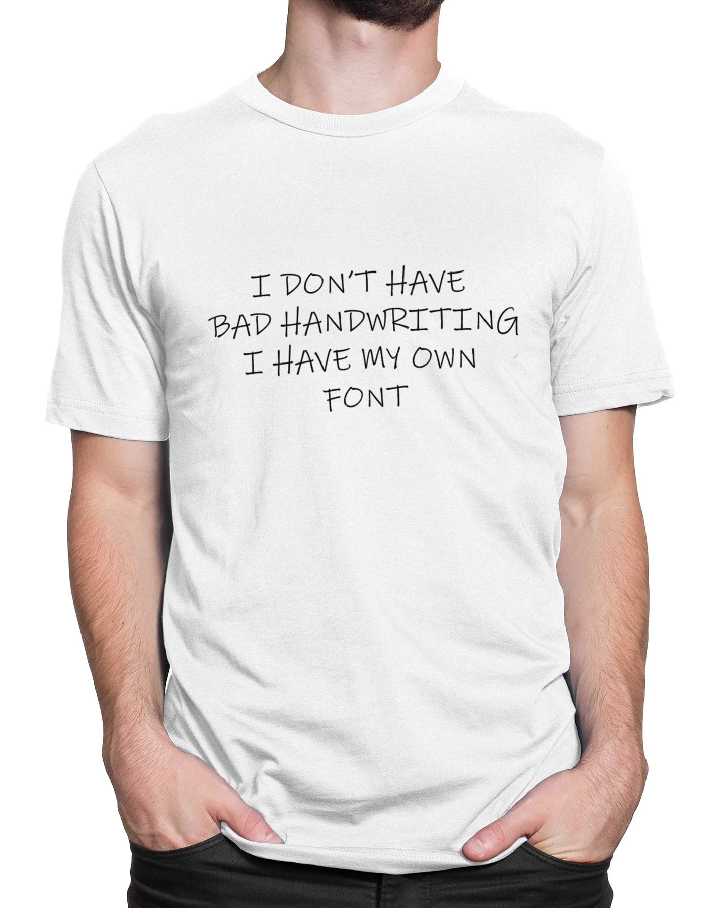 Tricou My Handwriting Is A Font - Alb - tricou cu mesaj amuzant