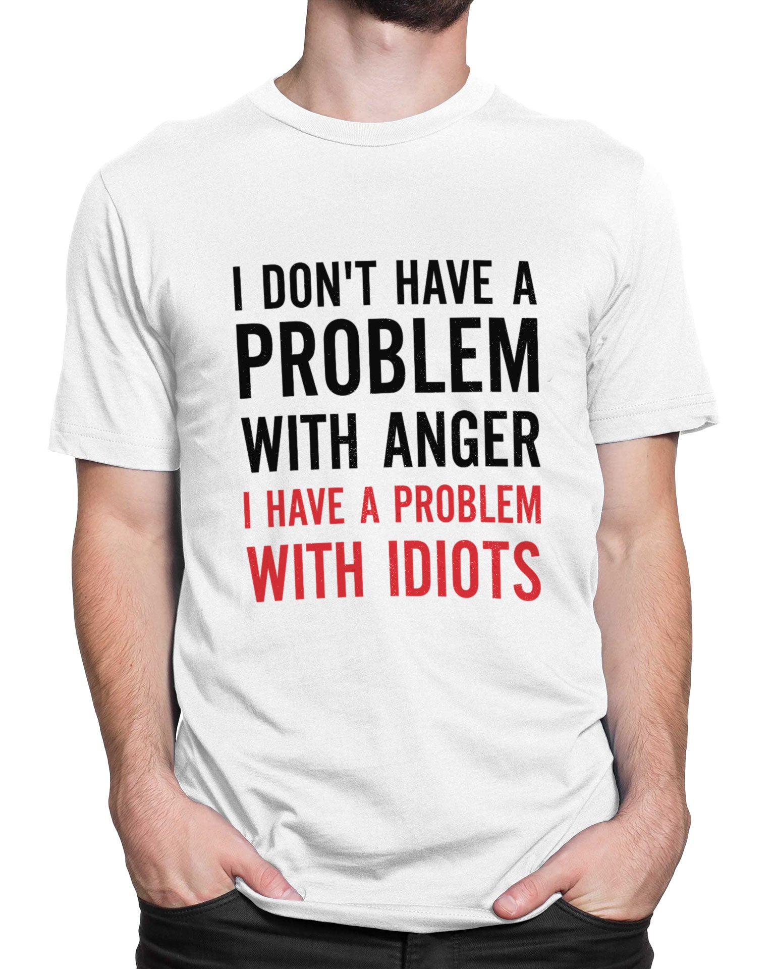 Tricou The Problem Is Idiots - Alb - tricou cu mesaj amuzant