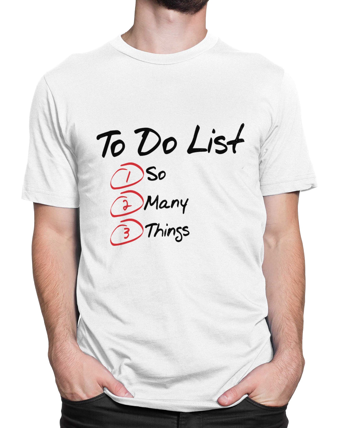 Tricou To Do List - Alb - tricou cu mesaj amuzant