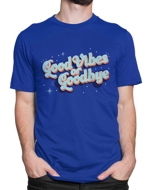 Tricou Good Vibes - Albastru - tricou cu mesaj amuzant
