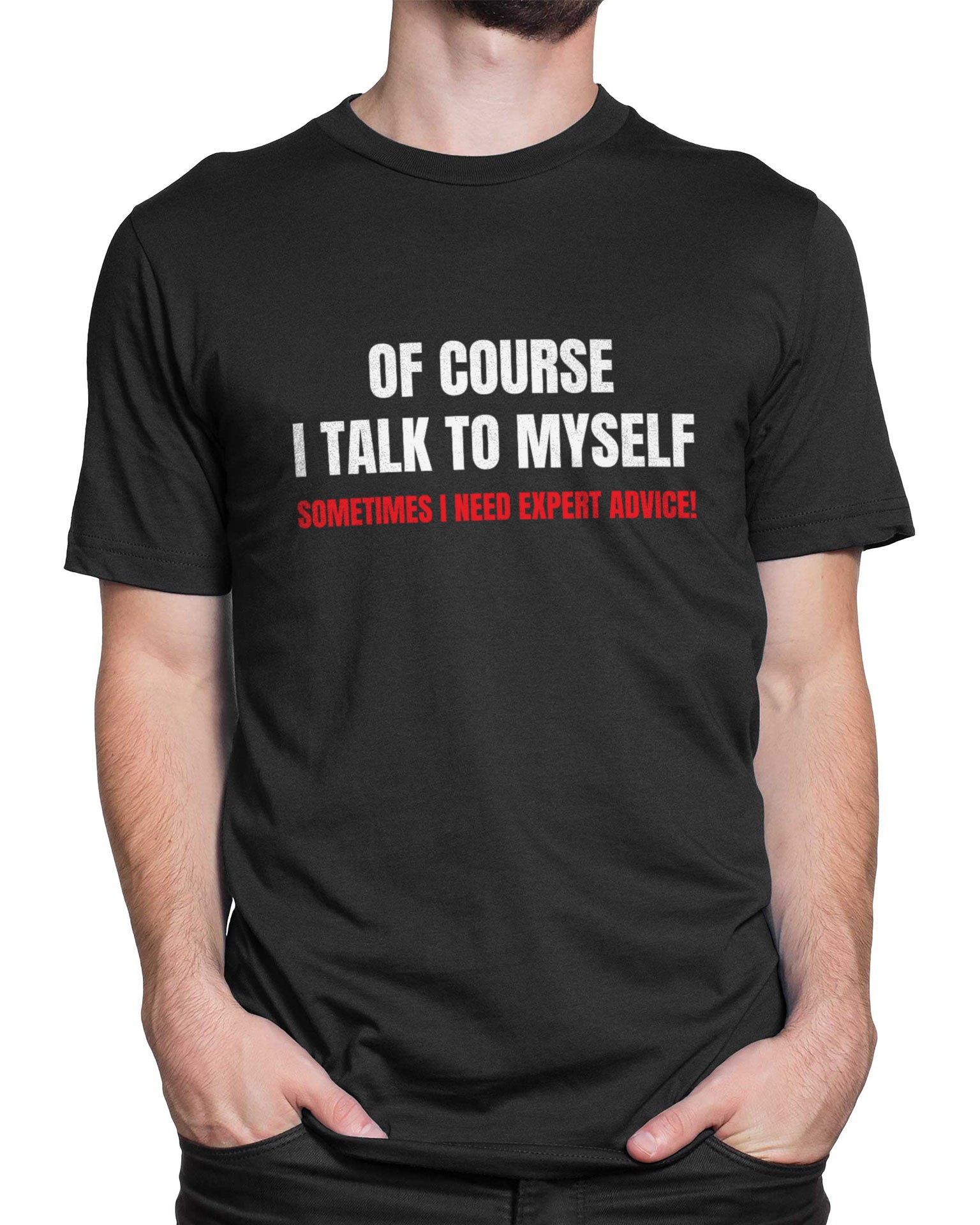 Tricou I Talk To Myself - tricou cu mesaj amuzant