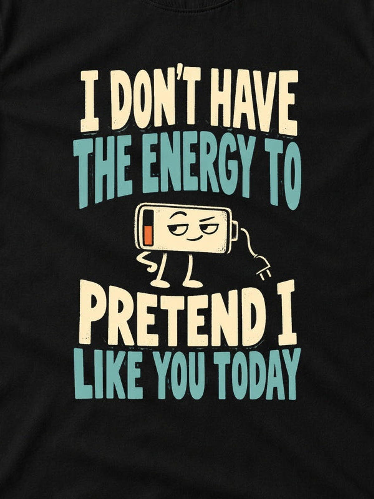 Tricou No Energy to Pretend - Negru - detaliu decupat din imaginea principală (3:4)