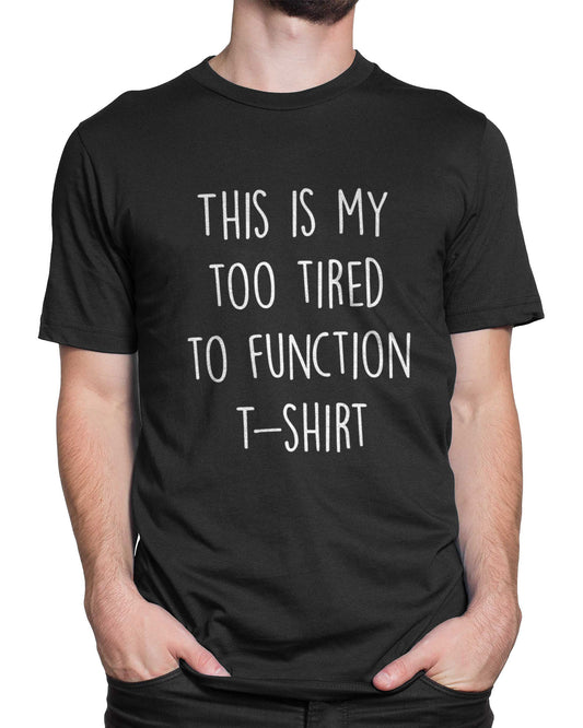 Tricou Tired - tricou cu mesaj amuzant