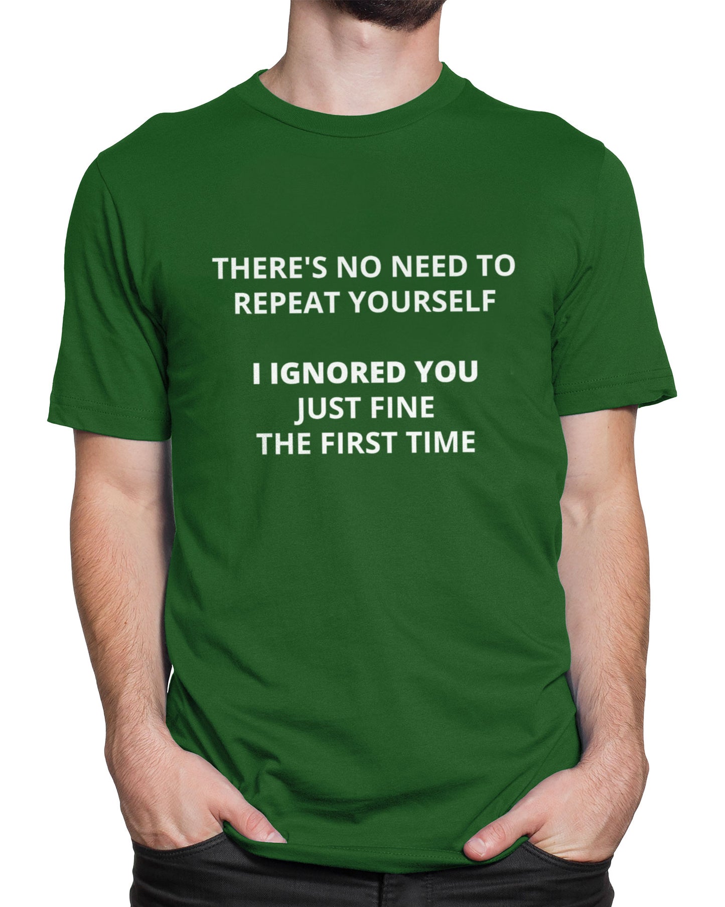 Tricou No Need To Repeat Yourself - Verde - tricou cu mesaj amuzant